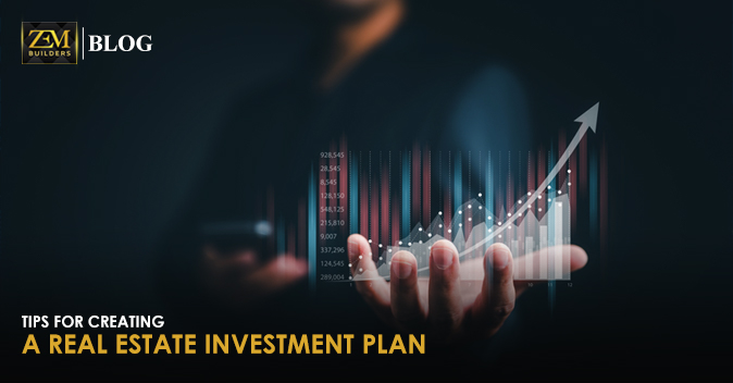 Tips for Creating a Real Estate Investment Plan