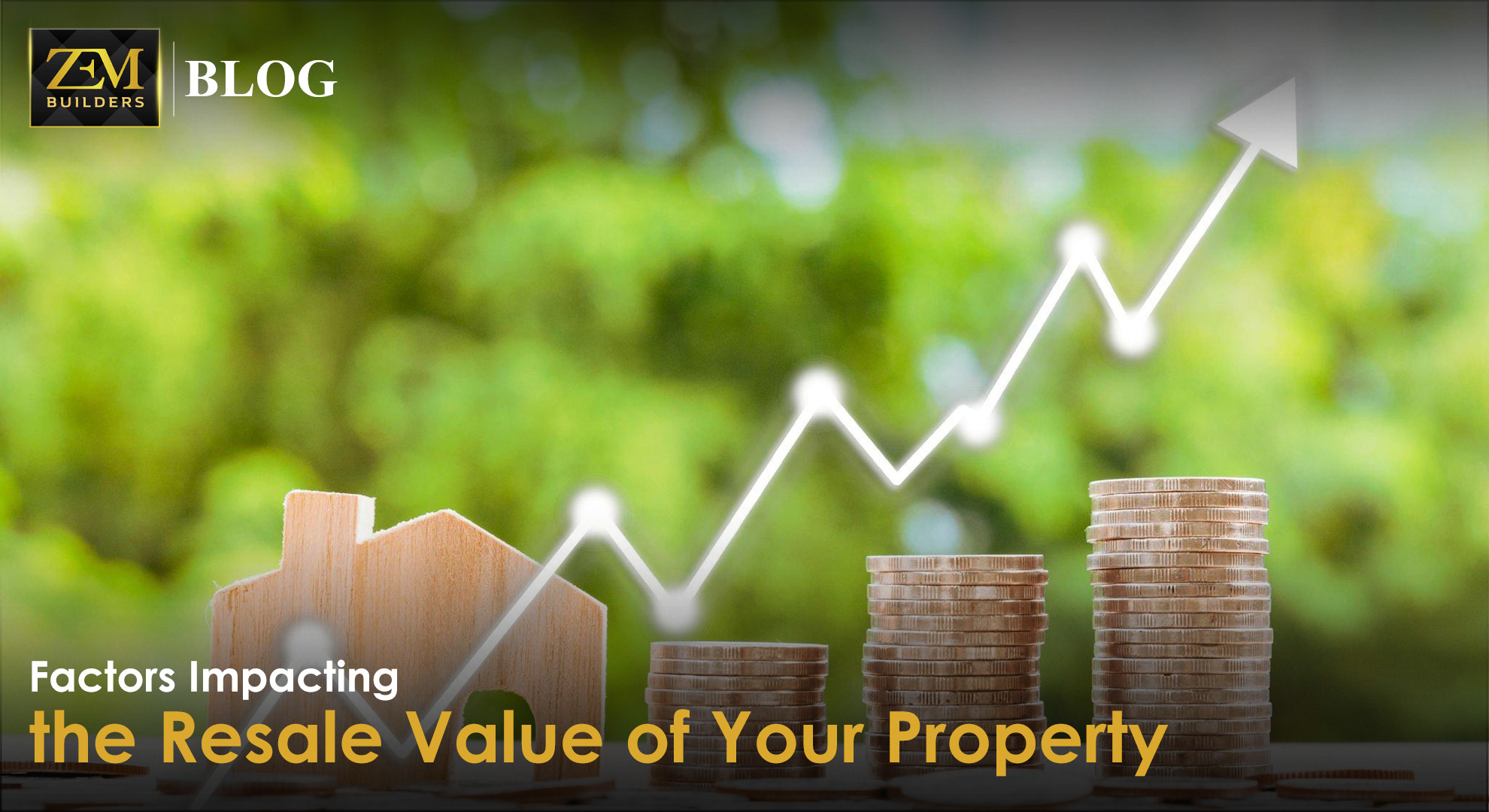 Factors Impacting the Resale Value of Your Property